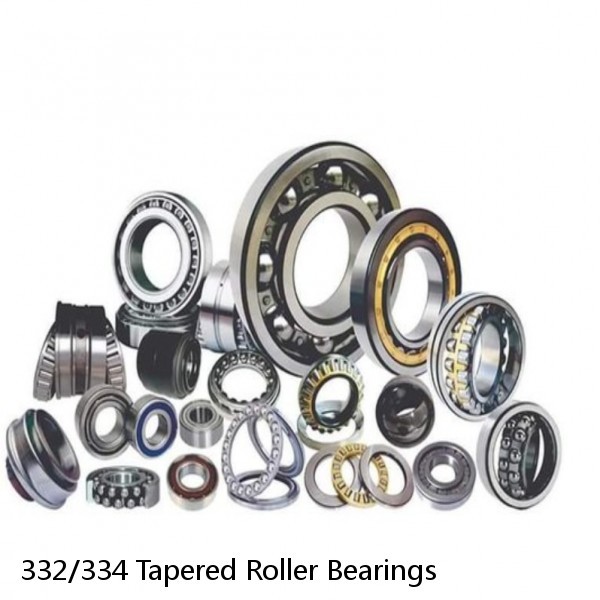 332/334 Tapered Roller Bearings