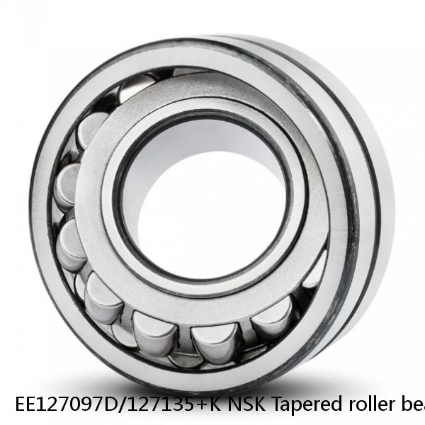 EE127097D/127135+K NSK Tapered roller bearing