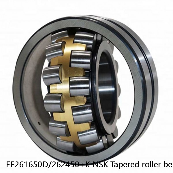 EE261650D/262450+K NSK Tapered roller bearing