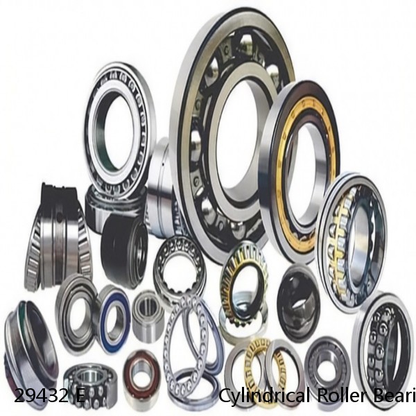 29432 E                        Cylindrical Roller Bearings